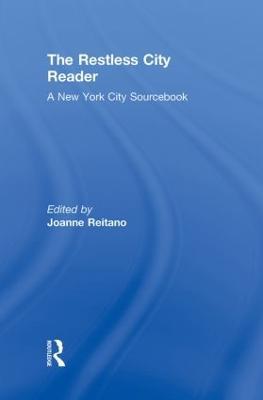 The Restless City Reader: A New York City Sourcebook - cover