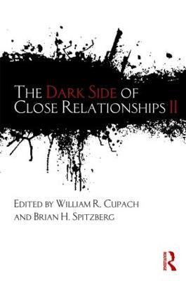 The Dark Side of Close Relationships II - cover
