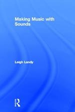 Making Music with Sounds