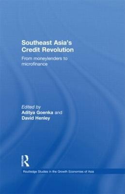Southeast Asia's Credit Revolution: From Moneylenders to Microfinance - cover