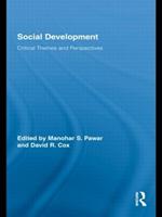 Social Development: Critical Themes and Perspectives