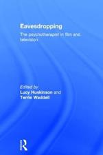 Eavesdropping: The psychotherapist in film and television