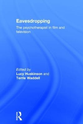 Eavesdropping: The psychotherapist in film and television - cover