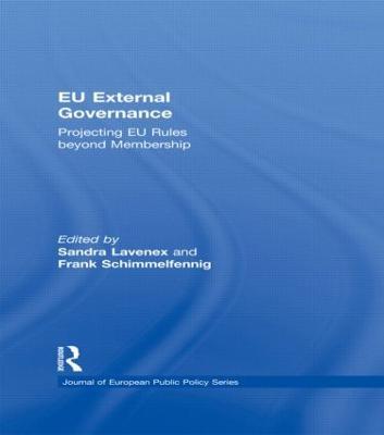 EU External Governance: Projecting EU Rules beyond Membership - cover