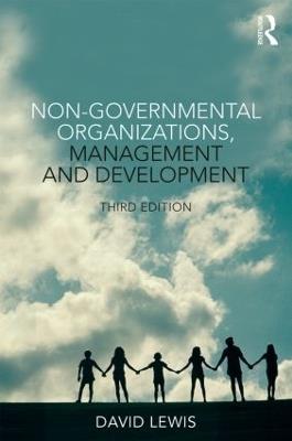 Non-Governmental Organizations, Management and Development - David Lewis - cover