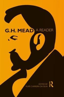G.H. Mead: A Reader - G. H. Mead - cover