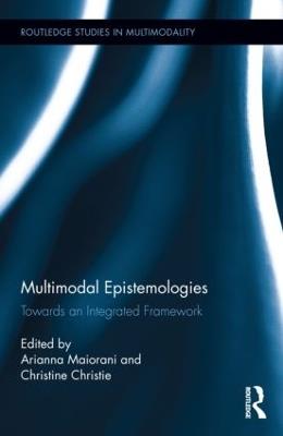 Multimodal Epistemologies: Towards an Integrated Framework - cover