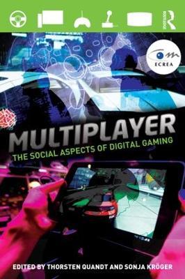 Multiplayer: The Social Aspects of Digital Gaming - cover