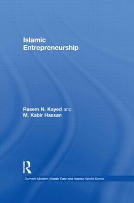 Islamic Entrepreneurship - Rasem N. Kayed,M. Kabir Hassan - cover