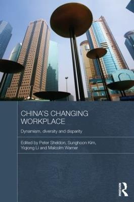 China's Changing Workplace: Dynamism, diversity and disparity - cover
