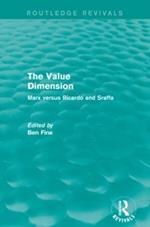 The Value Dimension (Routledge Revivals): Marx versus Ricardo and Sraffa