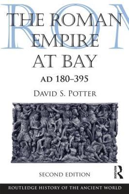 The Roman Empire at Bay, AD 180-395 - David Potter - cover