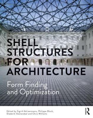 Shell Structures for Architecture: Form Finding and Optimization - cover