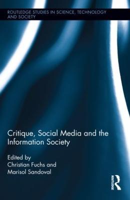 Critique, Social Media and the Information Society - cover