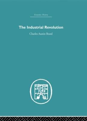 Industrial Revolution - Charles Austin Beard - cover