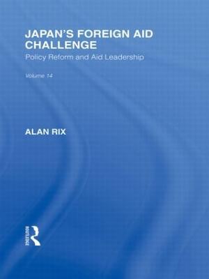 Japan's Foreign Aid Challenge - Alan Rix - cover