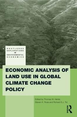 Economic Analysis of Land Use in Global Climate Change Policy - cover