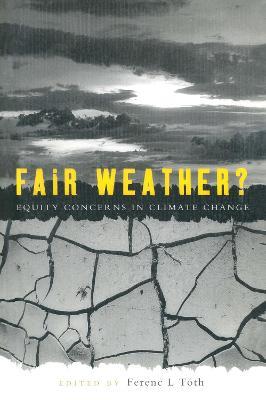 Fair Weather: Equity concerns in climate change - cover