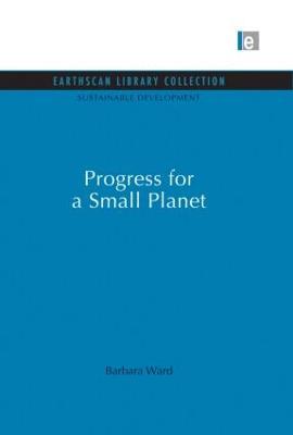 Progress for a Small Planet - Barbara Ward - cover