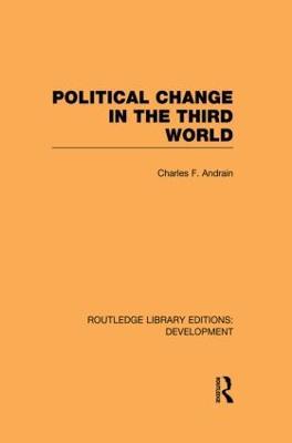Poltiical Change in the Third World - Charles Andrain - cover