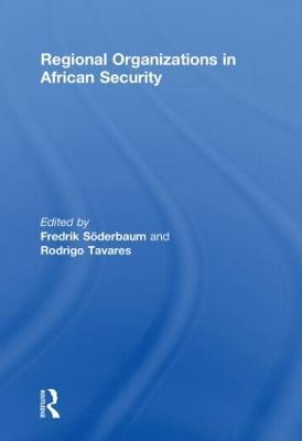 Regional Organizations in African Security - cover