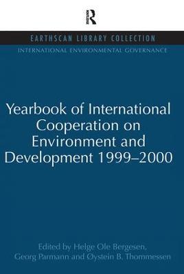 Yearbook of International Cooperation on Environment and Development 1999-2000 - Helge Ole Bergesen,Georg Parmann,Oystein B. Thommessen - cover