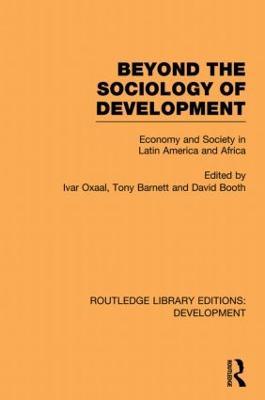Beyond the Sociology of Development: Economy and Society in Latin America and Africa - cover