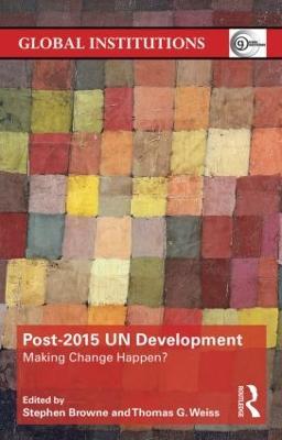 Post-2015 UN Development: Making Change Happen? - cover