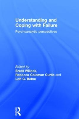 Understanding and Coping with Failure: Psychoanalytic perspectives - cover