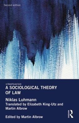 A Sociological Theory of Law - Niklas Luhmann - cover
