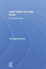 Last Years of Long Lives: The Larvik Study