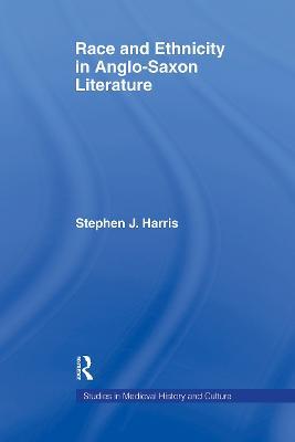 Race and Ethnicity in Anglo-Saxon Literature - Stephen Harris - cover
