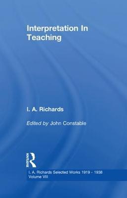 Interpretation In Teaching V 8 - John Constable,I. A. Richards - cover