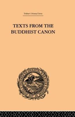 Texts from the Buddhist Canon: Commonly Known as Dhammapada - Samuel Beal - cover