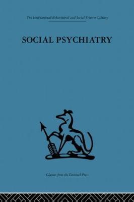 Social Psychiatry: A study of therapeutic communities - cover