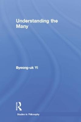 Understanding the Many - Byeong-uk Yi - cover