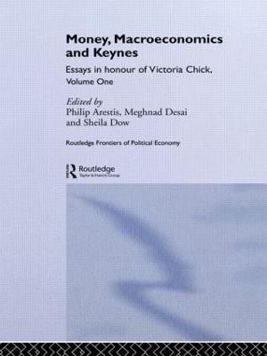 Money, Macroeconomics and Keynes: Essays in Honour of Victoria Chick, Volume 1 - cover