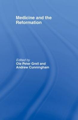Medicine and the Reformation - cover