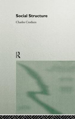 Social Structure - Charles Crothers - cover