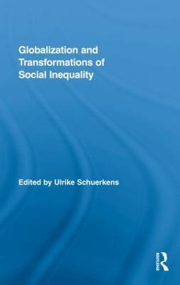 Globalization and Transformations of Social Inequality - cover