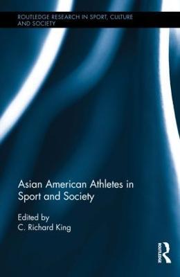 Asian American Athletes in Sport and Society - cover