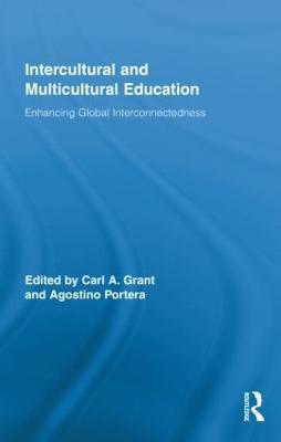 Intercultural and Multicultural Education: Enhancing Global Interconnectedness - cover