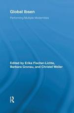 Global Ibsen: Performing Multiple Modernities