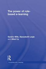 The Power of Role-based e-Learning: Designing and Moderating Online Role Play