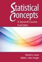 Statistical Concepts - A Second Course