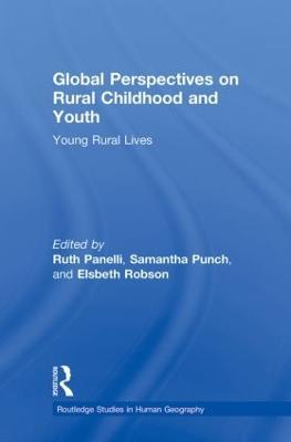 Global Perspectives on Rural Childhood and Youth: Young Rural Lives - cover