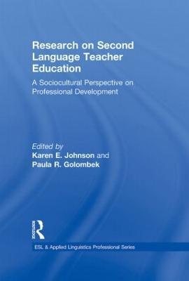 Research on Second Language Teacher Education: A Sociocultural Perspective on Professional Development - cover