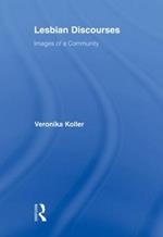 Lesbian Discourses: Images of a Community