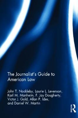 The Journalist's Guide to American Law - cover