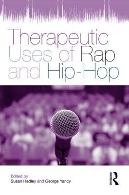 Therapeutic Uses of Rap and Hip-Hop - cover